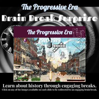 Preview of The Progressive Era Brain Break Surprise Activities