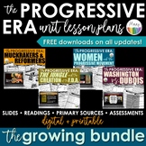 The Progressive Era | Growing Bundle | FREE Updates!