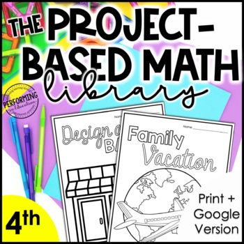 Preview of The Project-Based Math Library | 4th Grade Math Project-Based Learning