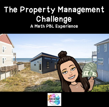 Preview of The Property Management Challenge: Project Based Learning for Math