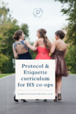 The Protocol Plan | Etiquette & Manners | Homeschool | Cla