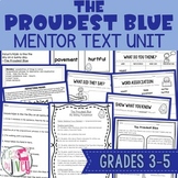 The Proudest Blue Mentor Text Digital & Print Unit