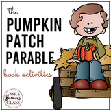 The Pumpkin Patch Parable | Book Study, Pocket Chart Activ