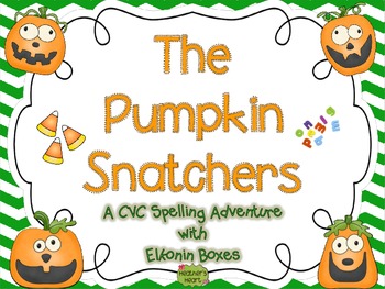 Preview of The Pumpkin Snatchers: A CVC Spelling Adventure with Elkonin Boxes
