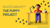 The Puppy Project:  A Project-Based Learning and Critical 