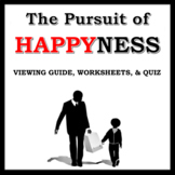 The Pursuit of Happyness Movie Viewing Guide, Worksheets, 