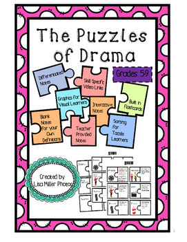 Preview of The Puzzles of Drama for 5-9~ with Differentiated/Interactive Notes