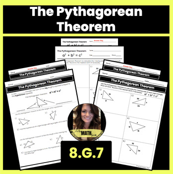 Preview of The Pythagorean Theorem | Notes & Worksheets | 8.G.7
