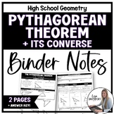 The Pythagorean Theorem and Its Converse - Binder Notes fo