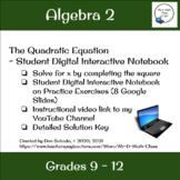 The Quadratic Equation with Student Digital Interactive Notebook