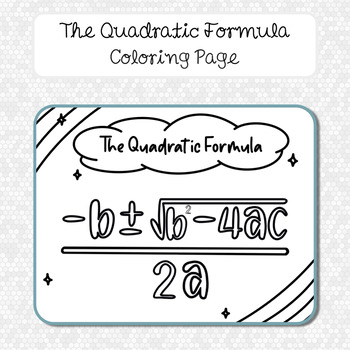 Preview of The Quadratic Formula Coloring Page