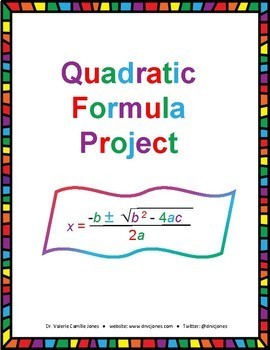Preview of The Quadratic Formula Project