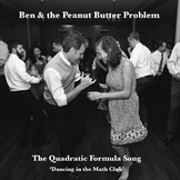 The Quadratic Formula Song - Ben & the Peanut Butter Problem