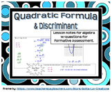 The Quadratic Formula and Discriminant (Guided Notes for Algebra)