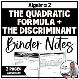 The Quadratic Formula and the Discriminant - Algebra 2 Bin