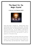 The Quest for the Magic Crystal - A story set in an Imagin