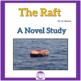 The Raft By S.A. Bodeen A Complete Novel Study