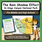 The Rain Shadow Effect in Kings Canyon and Death Valley Ma
