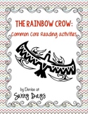 The Rainbow Crow - CCSS based Guided Reading Plans and Printables