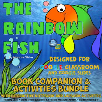 The Rainbow Fish Book Companion for Google Classroom and Distance Learning