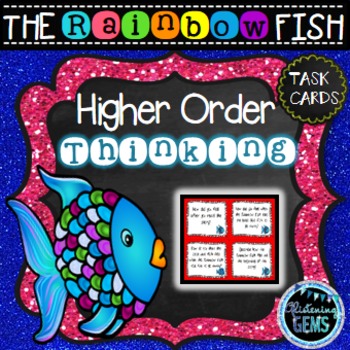 Preview of The Rainbow Fish Higher Order Thinking Questions