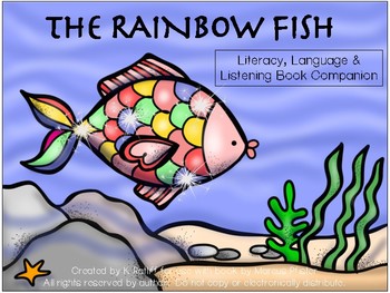 Preview of The Rainbow Fish:  Literacy, Language and Listening Book Companion
