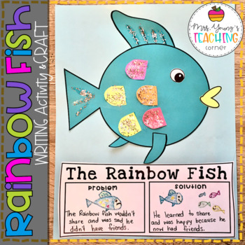 The Rainbow Fish Writing Activity & Craft: Problem - Solution | TpT