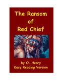 The Ransom of Red Chief - Easy Reading Version of O. Henry