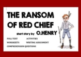 The Ransom of Red Chief - O.Henry