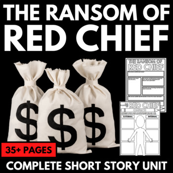 Preview of The Ransom of Red Chief Short Story Units - O. Henry - Short Story Elements