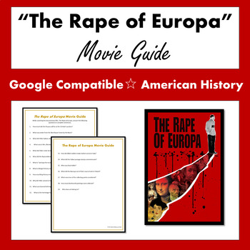 Preview of The Rape of Europa Movie Questions (Google Compatible)