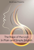 The Rape of the Lock In Plain and Simple English