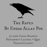 The Raven (Edgar Allan Poe) Close Reading Powerpoint and Quiz