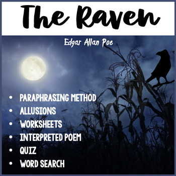 Preview of The Raven: Explanation of Poem, Worksheets, Paraphrasing, Word Search, Allusions