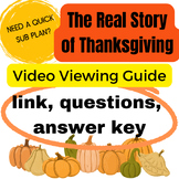The Real History of Thanksgiving Video Viewing Guide