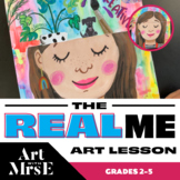 The Real Me | Self Portrait Elementary Art Lesson