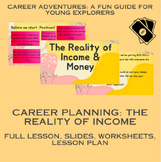 The Reality of Income & Money (Career Planning Lesson 5)
