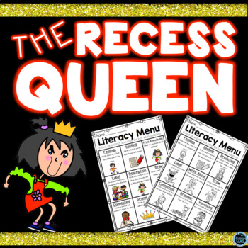 Preview of The Recess Queen Activities - Literacy Menus