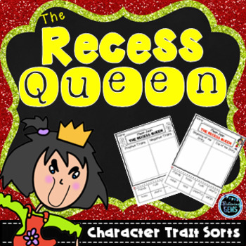 Preview of The Recess Queen Character Traits Sorting | First Day of School Activities