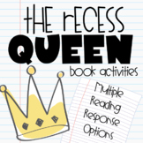 The Recess Queen Printable Activities
