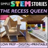 The Recess Queen STEM Challenge