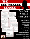 Sherlock Holmes THE RED-HEADED LEAGUE Close Reading Study 