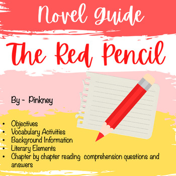 Preview of The Red Pencil by Andrea Davis Pinkney Novel in Verse Guide | Refugee Story
