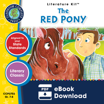 Preview of The Red Pony - Literature Kit Gr. 7-8