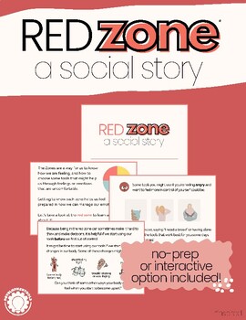 Preview of The Red Zone: Zones for Self Regulation Inspired Social Story