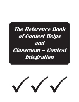 Preview of The Reference Book of Contest Helps & Classroom-Contest Integration