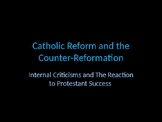 The Reformation and Counter Reformation