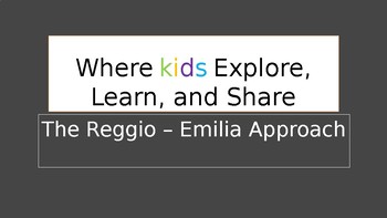 Preview of The Reggio Emilia Approach