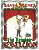 The Reindeer Rebellion Christmas Play