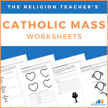 Preview of The Religion Teacher's Catholic Mass Worksheets